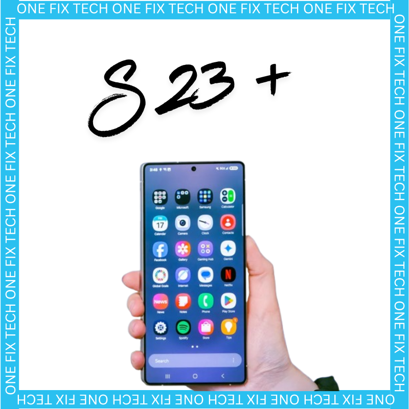 Samsung Galaxy S23 Plus screen replacement with housing